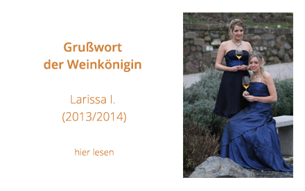 Grußwort der Weinkönigin Larissa I.
